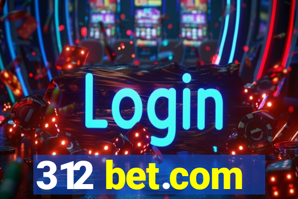 312 bet.com